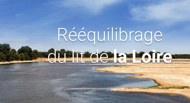 Enquête Publique – Rééquilibrage Loire